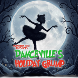 Danceville’s Holiday Grump