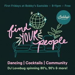 Find Your People @ Bobby's