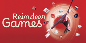 People's Circus Theatre presents Reindeer Games
