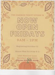 Harbor Thrift Store dates Wed, Fri & Sat. from 9-2