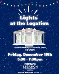 Lights at the Legation