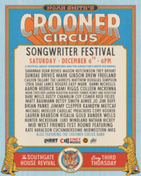 Noah Smith's Crooner Circus Songwriter Festival