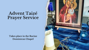 Advent Taizé Prayer Service