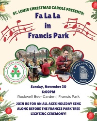 Fa La La in Francis Park with Laren Loveless – Nov 30, 6pm