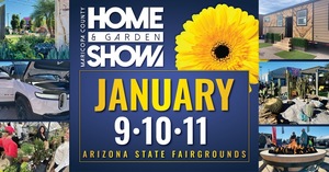 The 34th Annual Maricopa County Home & Garden Show