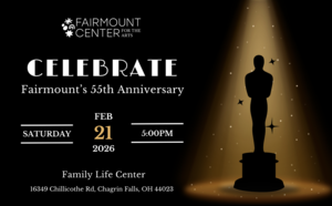 Fairmount's 55th Anniversary Celebration