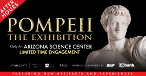 POMPEII: THE EXHIBITION After Hours