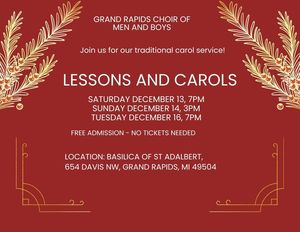 Grand Rapids Choir of Men and Boys - Lessons and Carols