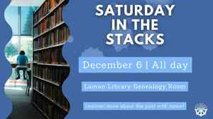 Saturday In The Stacks: Genealogy Help