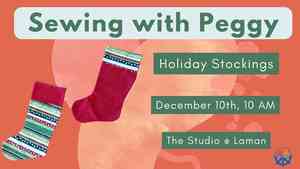 Sewing With Peggy: Holiday Stockings
