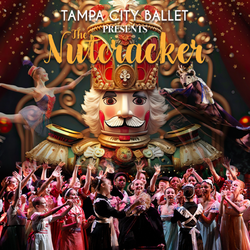 The Nutcracker Ballet Presented by Tampa City Ballet