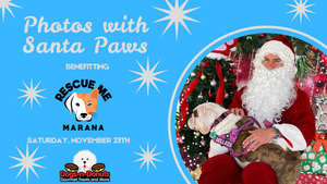 Photos with Santa Paws benefitting Rescue Me Marana