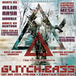 Glitch.Bass at Frontier Tower SF, with ALIA, AAYA, warble, Agatron, Chaiberpunk Tea