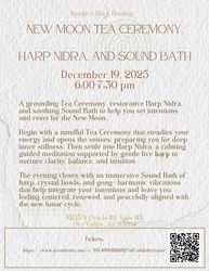New Moon Tea Ceremony, Harp Nidra, & Sound Bath