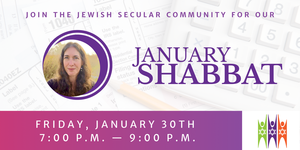 JSC January Shabbat and Tu Bishvat