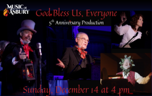 Music at Asbury presents "God Bless Us, Everyone" -- 5th Anniversary Production