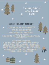 Gulch Holiday Market Dec 11 3-6 PM