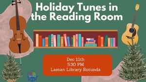 Holiday Tunes In The Reading Room