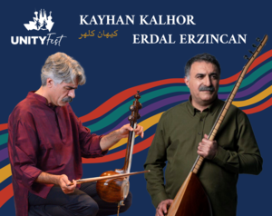 Kayhan Kalhor & Erdal Erzincan - UNITYFest 2026