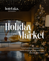 Hotel AKA Alexandria Holiday Market