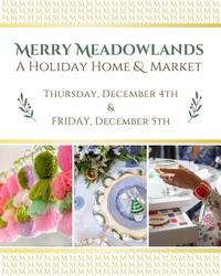 Merry Meadowlands: A Holiday Home & Market