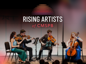 Chamber Music Society of Palm Beach Presents: Rising Artists in Concert
