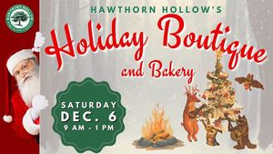 Hawthorn Hollow's Holiday Boutique & Bake Sale