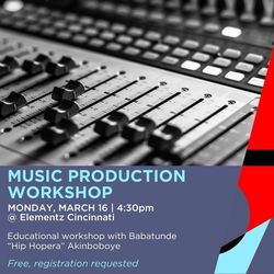 Music Production Workshop with Babatunde Akinboboye (We Are One: Roots)