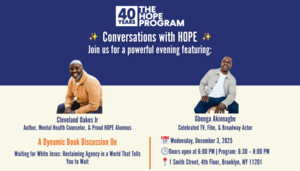 Conversations with HOPE: Cleveland Oakes Jr. and Gbenga Akinnagbe
