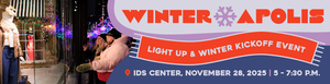 Winterapolis Light Up & Winter Kickoff Event