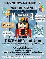 Sensory Friendly Production of The Nutcracker
