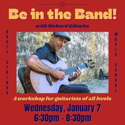 Be in the Band! With Richard Gilewitz