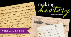 Making History with LVA (Virtual)