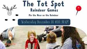 The Tot Spot: Reindeer Games