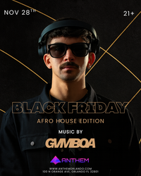 Black Friday at Anthem Afro House Edition with Gvmboa