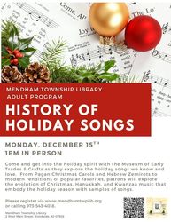 History of Holiday Songs at the Mendham Township Library