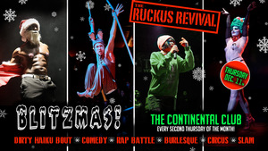 The Ruckus Revival: Blitzmas and the Holidays from Hell!