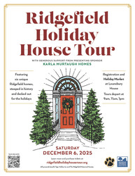 Ridgefield Holiday House Tour and Holiday Market