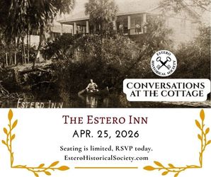 The Estero Inn: Conversation at the Cottage