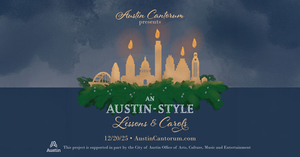 An Austin-Style Lessons & Carols