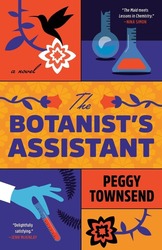 Virtual event - Peggy Townsend discusses The Botanist's Assistant with guest host Meg Waite Clayton