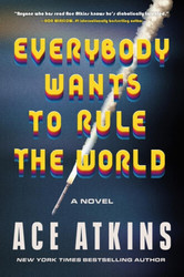 Live event - Ace Atkins discusses Everybody Wants to Rule the World