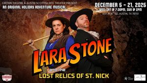 Lara Stone and the Lost Relics of St. Nick - An Original Holiday Adventure Musical