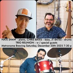 Nate Shaw/Chris Bates/JT Bates Reunion Show