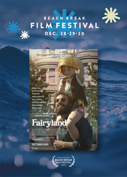 Beach Break Film Festival: Fairyland & The Last Gift