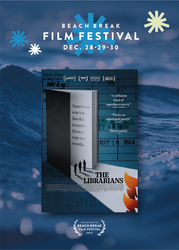 Fourth Annual Beach Break Film Festival Day 2 - The Librarians, West Landing & Guiding Light