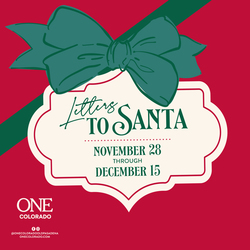 ONE COLORADO INVITES GUESTS TO SEND HOLIDAY LETTERS TO SANTA