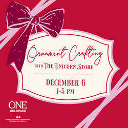 ONE COLORADO ORNAMENT CRAFTING WORKSHOP