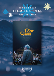 Fourth Annual Beach Break Film Festival Day 2: The Last Class & The Changebaker