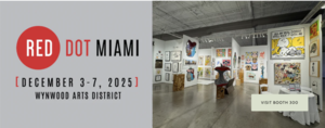End to End Gallery Returns to Red Dot Miami Dec. 3-7th